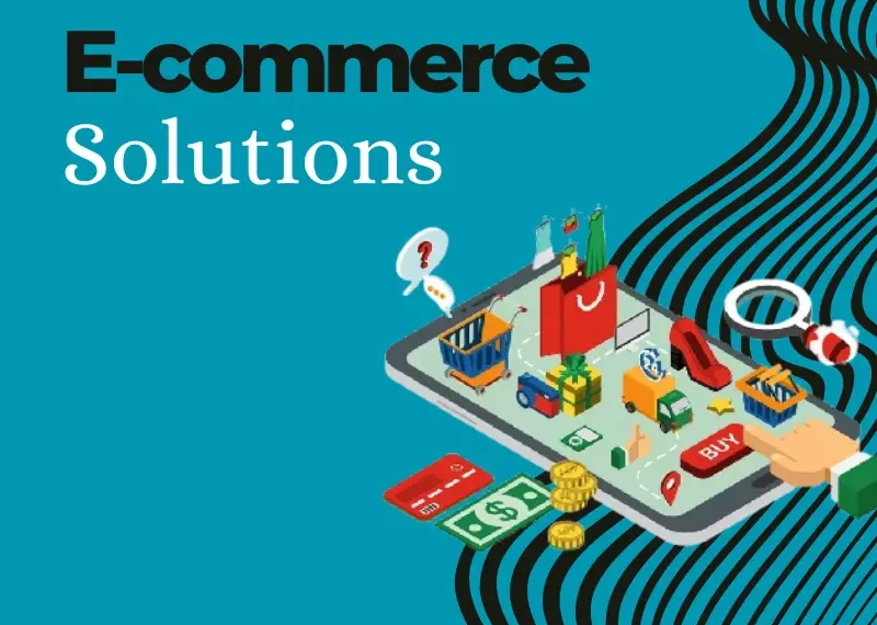 E-commerce Solutions